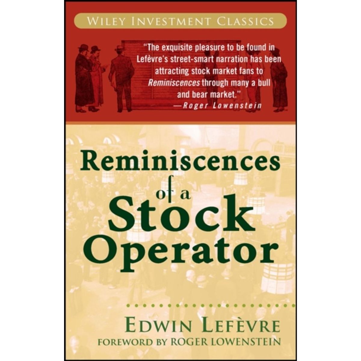 Reminiscences of a Stock Operator