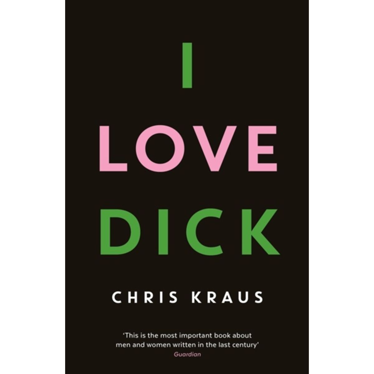 I Love Dick