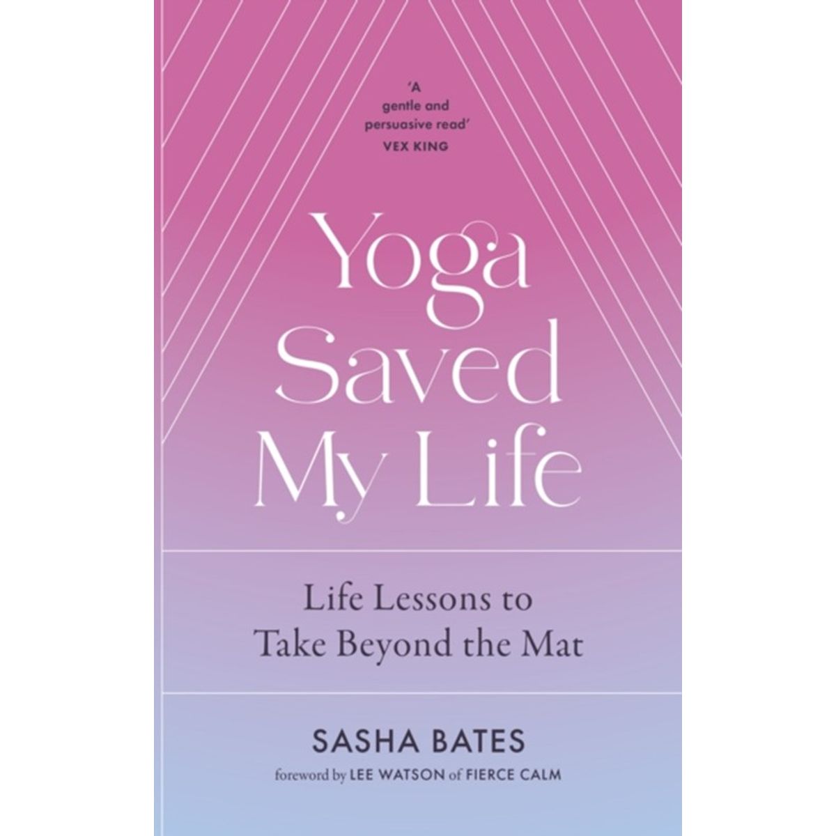 Yoga Saved My Life