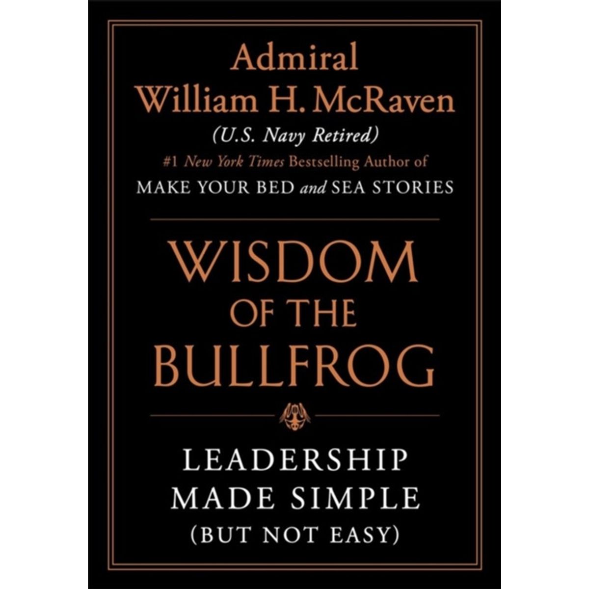 Wisdom of the Bullfrog