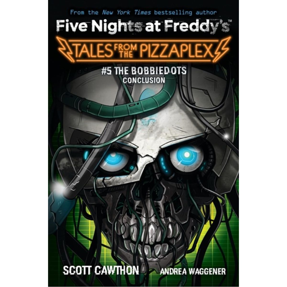 The Bobbiedots Conclusion (Five Nights at Freddy's: Tales from the Pizzaplex #5)