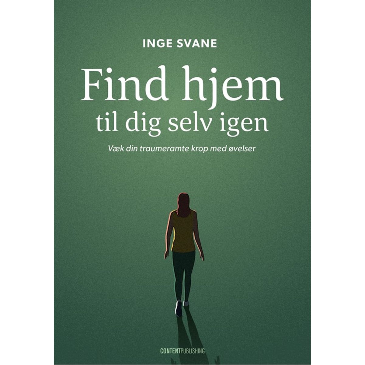 Find hjem til dig selv igen