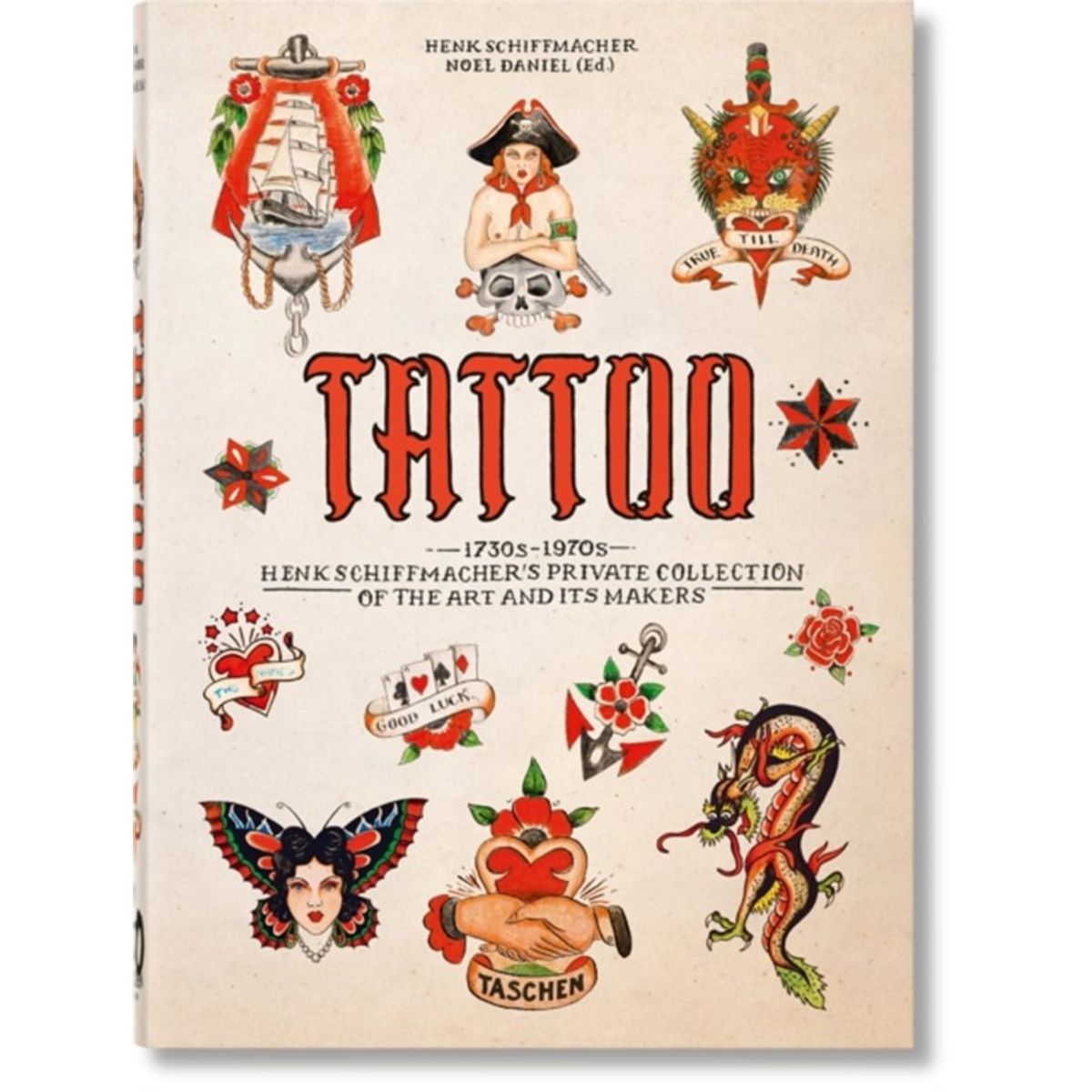 TATTOO. 1730s-1970s. Henk Schiffmachers Private Collection. 40th Ed.