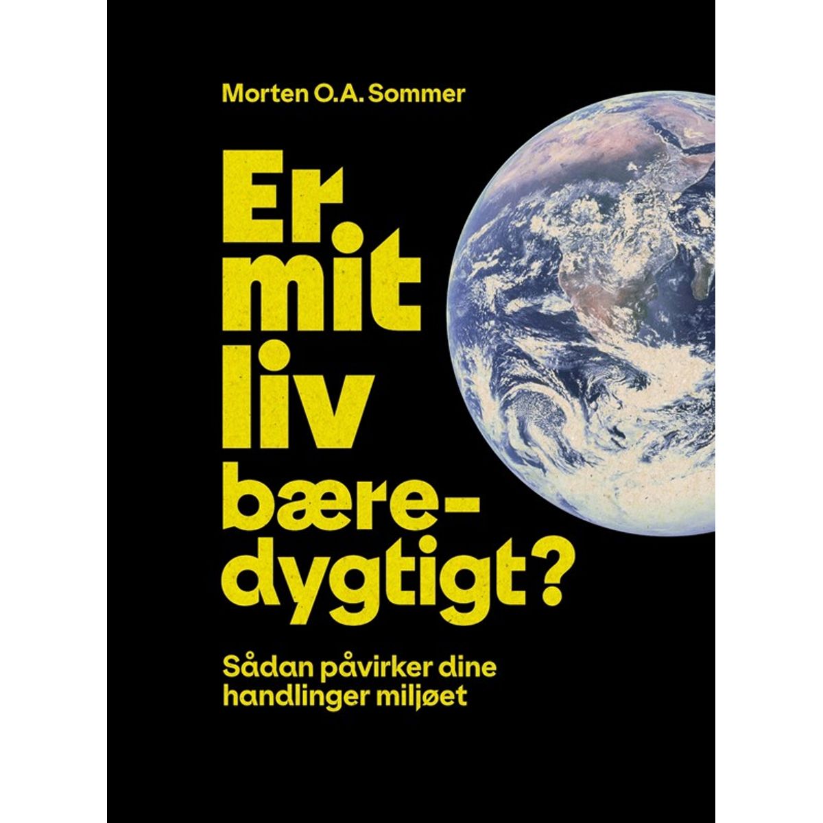 Er mit liv bæredygtigt?