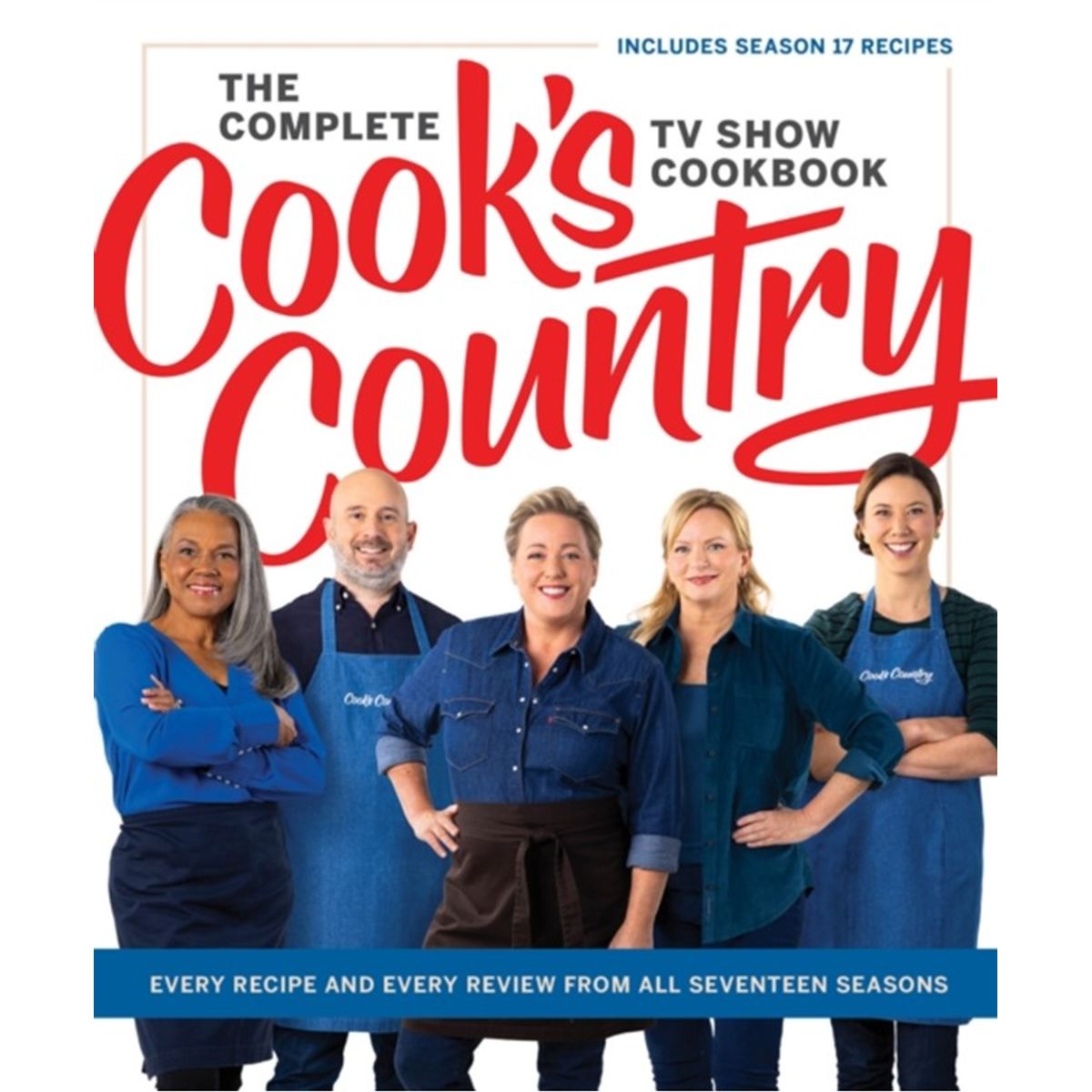 The Complete Cooks Country TV Show Cookbook