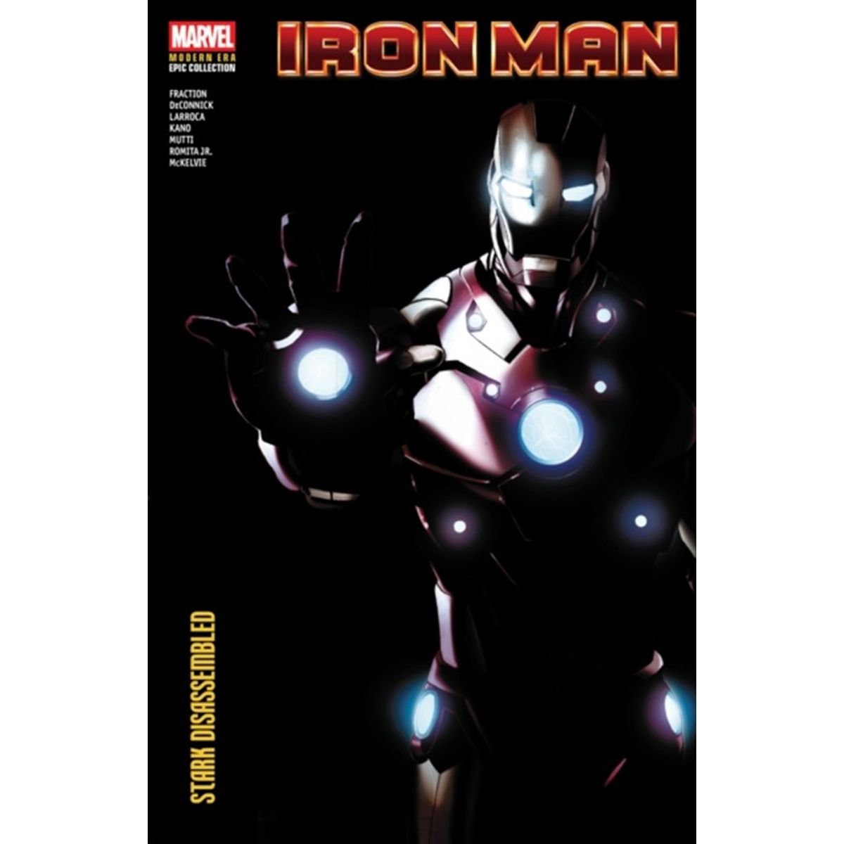 Iron Man Modern Era Epic Collection: Stark Disassembled