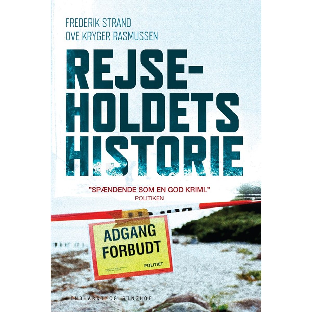 Rejseholdets historie