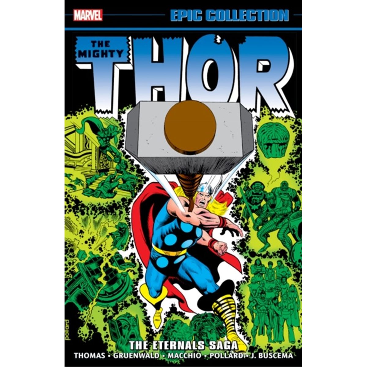 Thor Epic Collection: The Eternals Saga