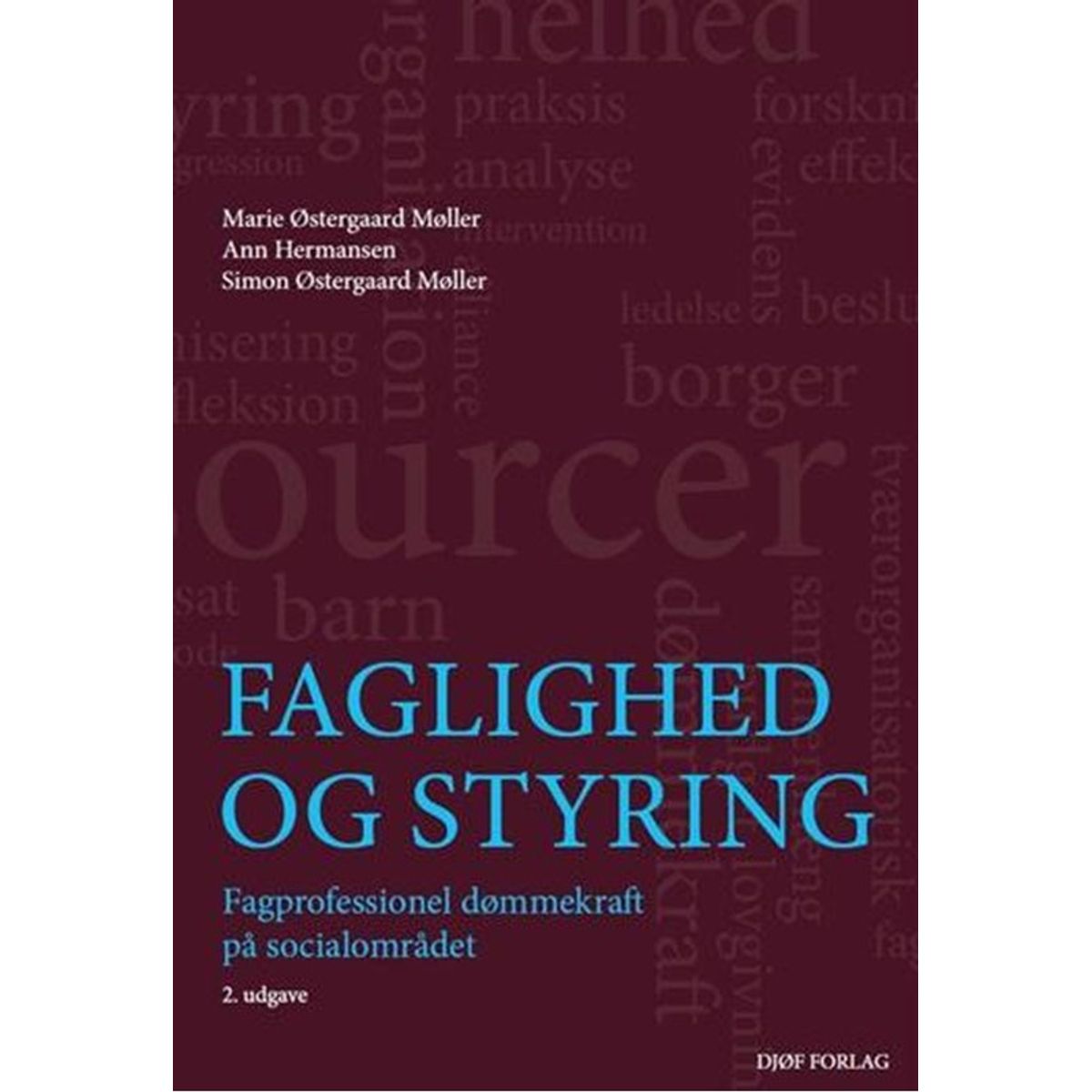 Faglighed og styring