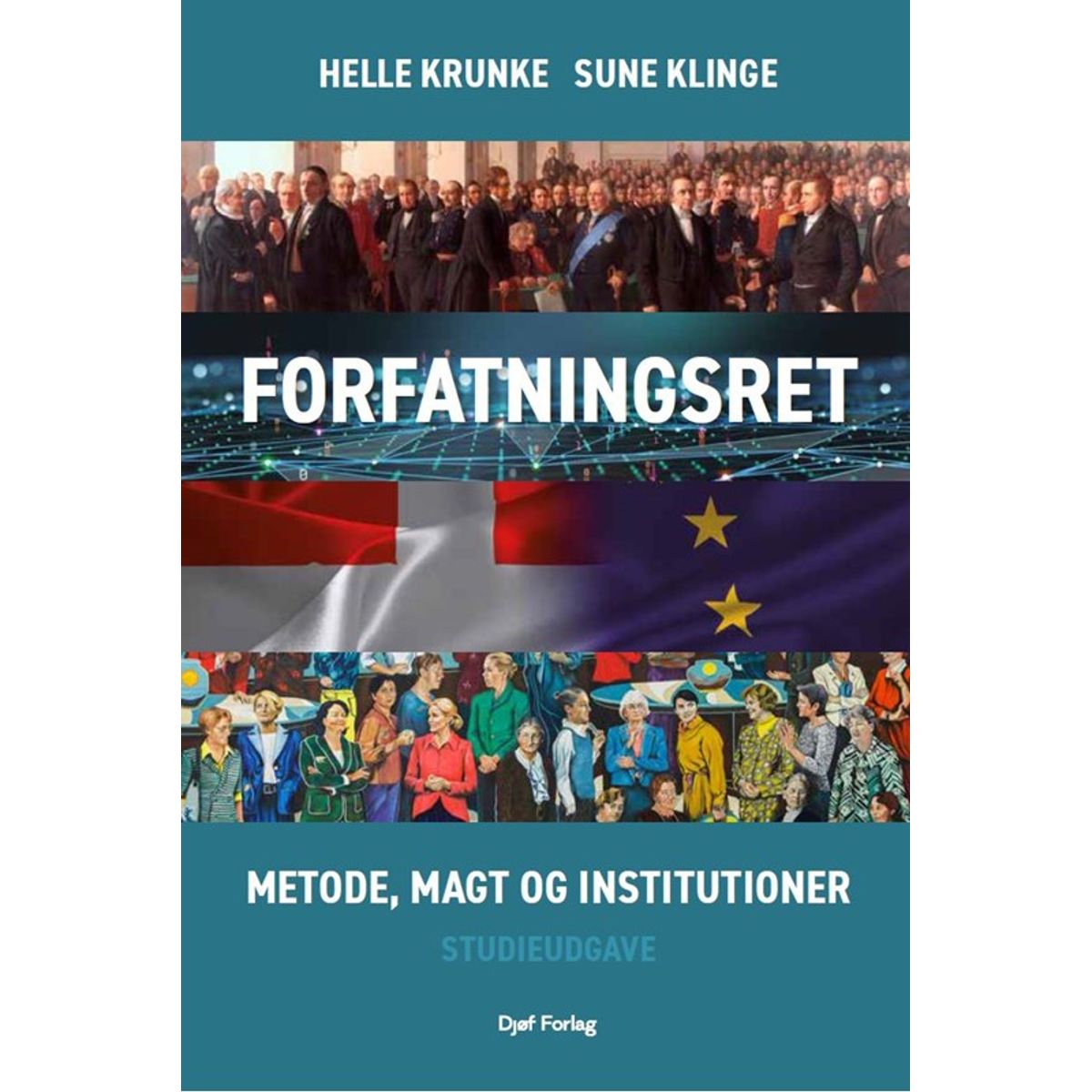 Forfatningsret - metode, magt og institutioner