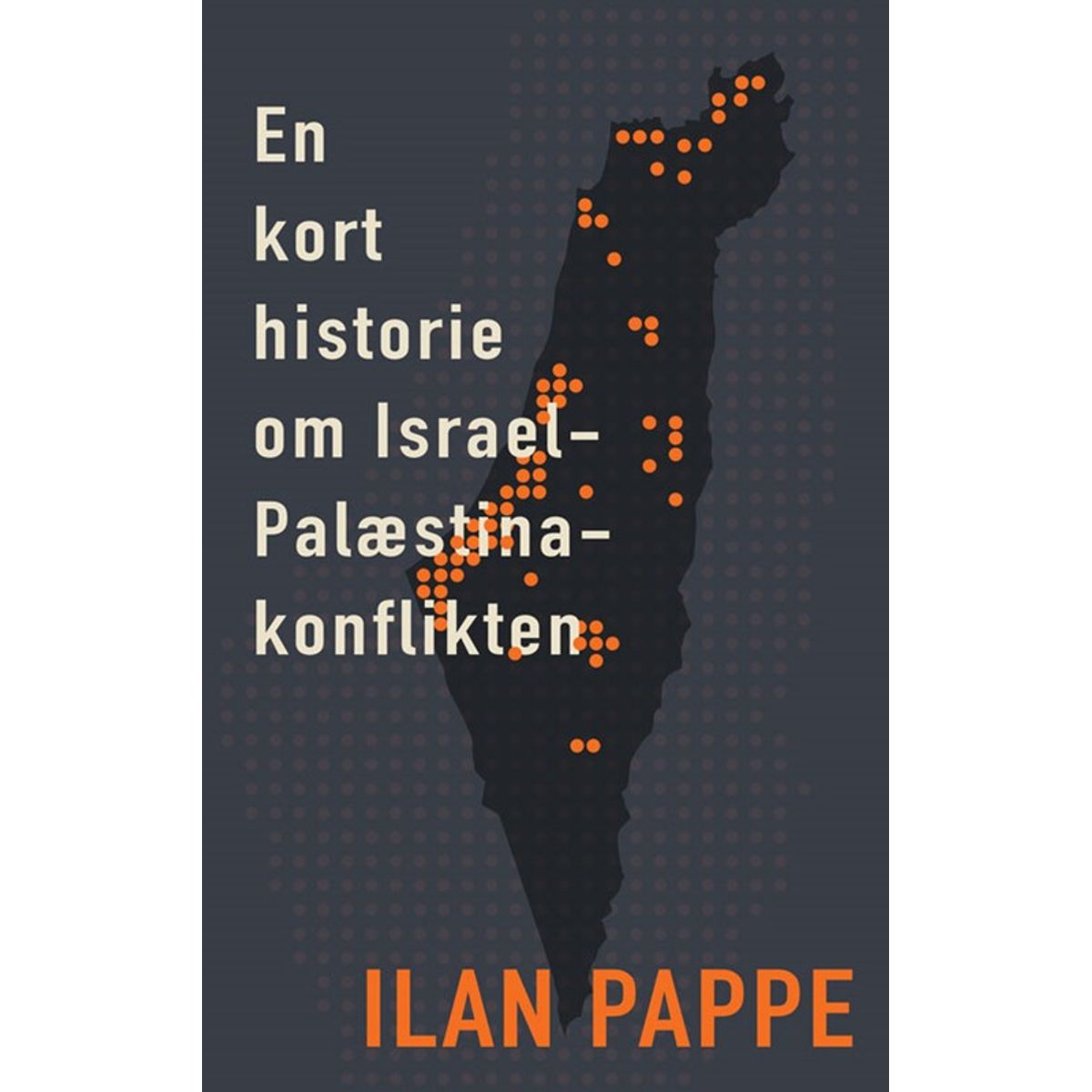 En kort historie om Israel-Palæstina-konflikten