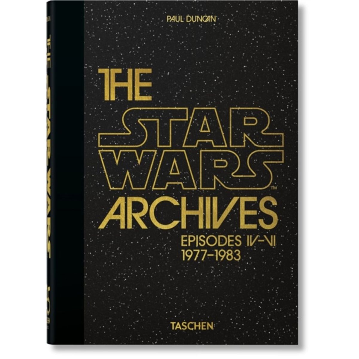 The Star Wars Archives. 19771983. 45th Ed.