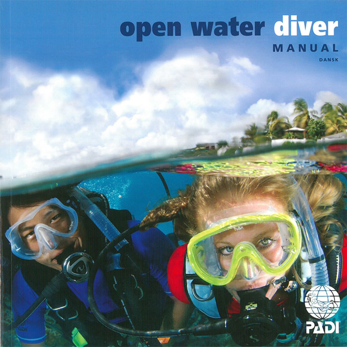 PADI Open Water Diver Manual - Dansk