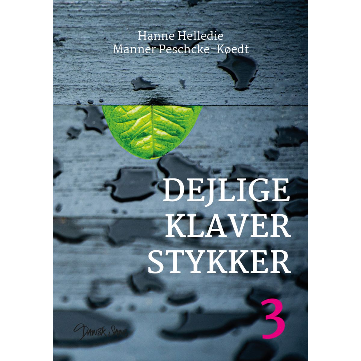 Dejlige klaverstykker 3 - Øvet