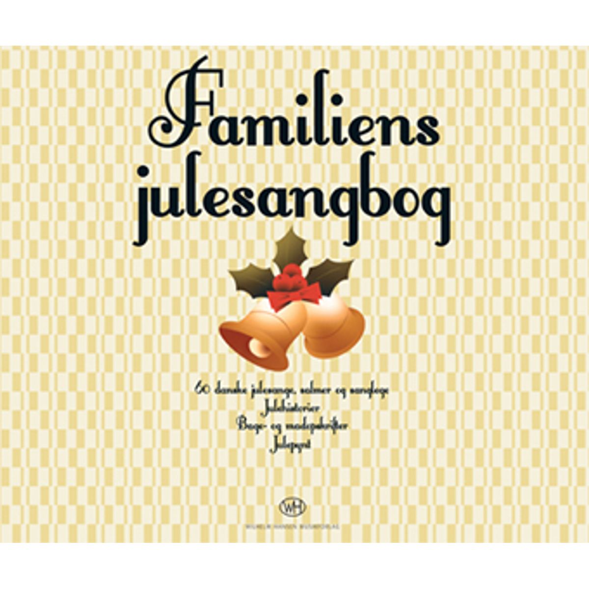 Familiens Julesangbog