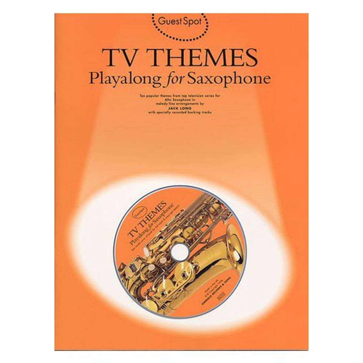 Guest Spot: TV THEMES Playalong For Saxophone (incl. CD)