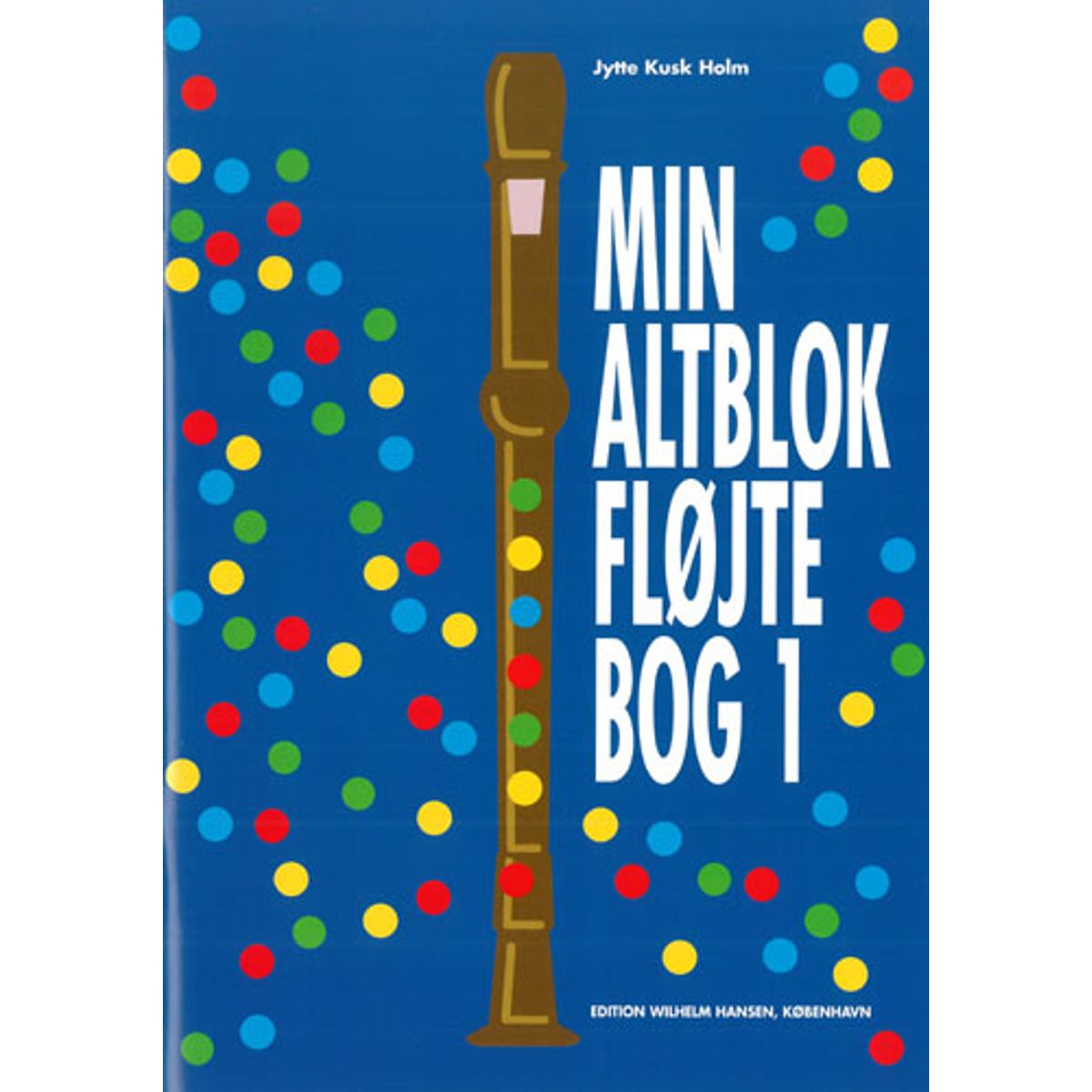 Min Altblokfløjtebog 1