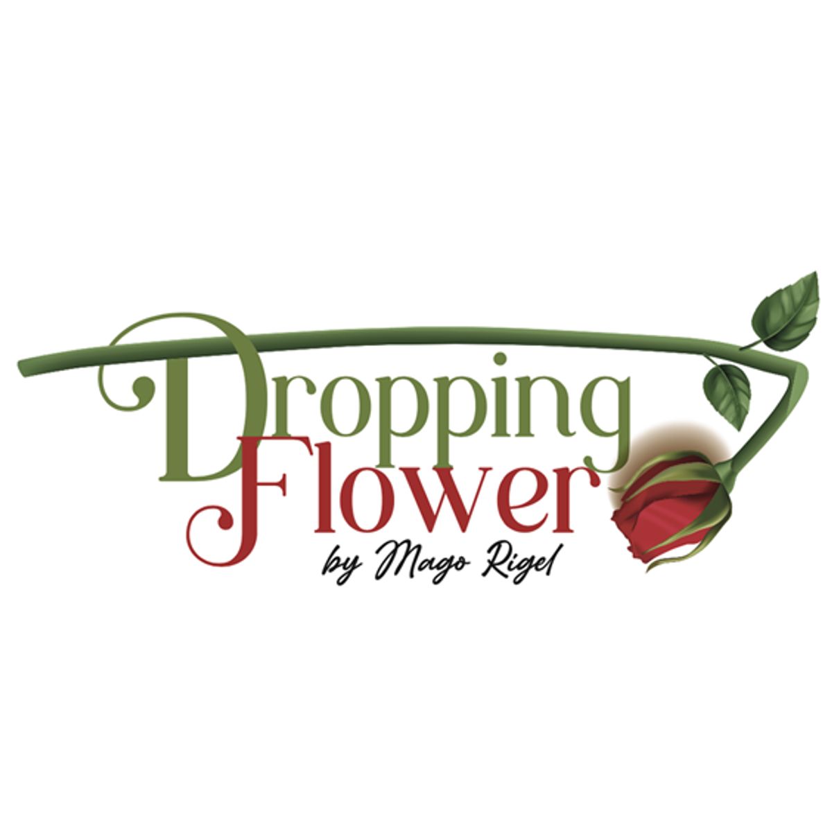 DROPPING FLOWER by Twister Magic