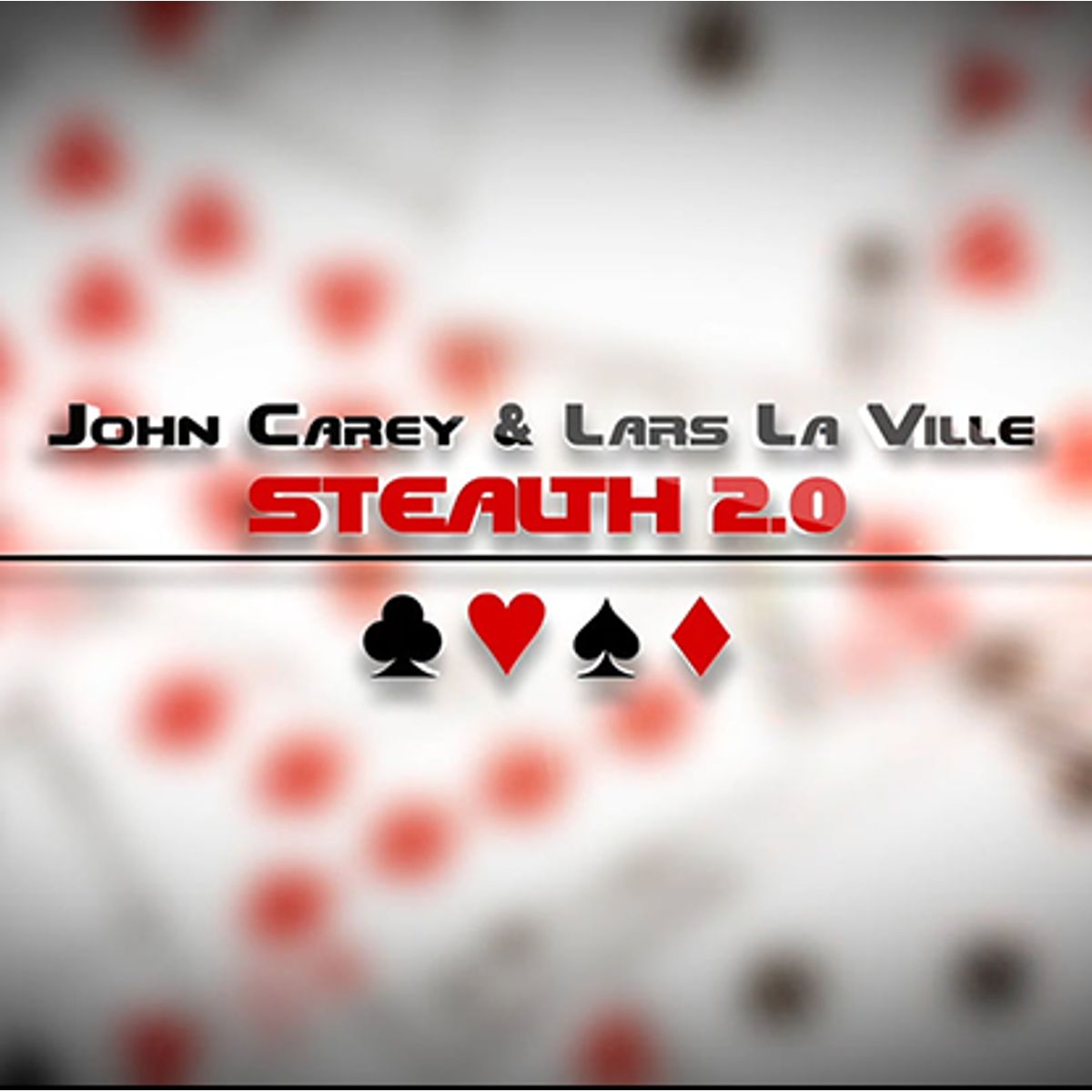 Stealth 2.0 by John Carey & Lars La Ville