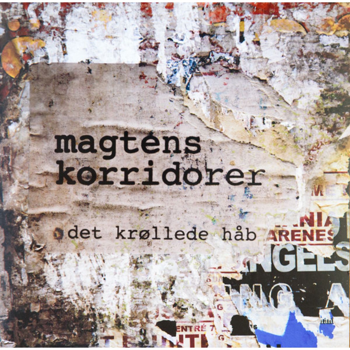 Magtens Korridorer - Det Krøllede Håb